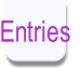 Entries.